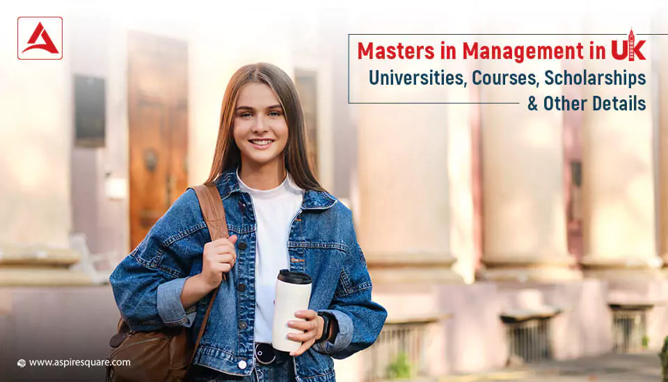 masters-in-management-in-uk-universities-courses-scholarships-and-other-details-667e514d629d8