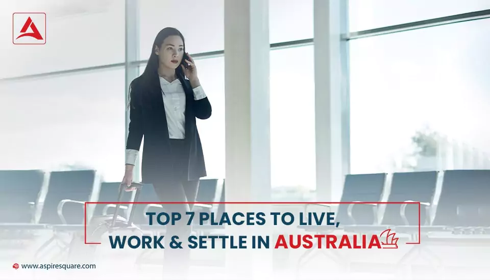 top-7-places-to-live-work-settle-in-australia-1-667e4f0749a17