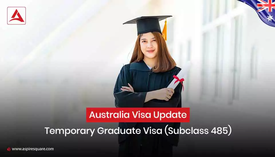 485-subclass-temporary-graduate-visa-changes-declared-by-australian-government-667e4d02c52fd
