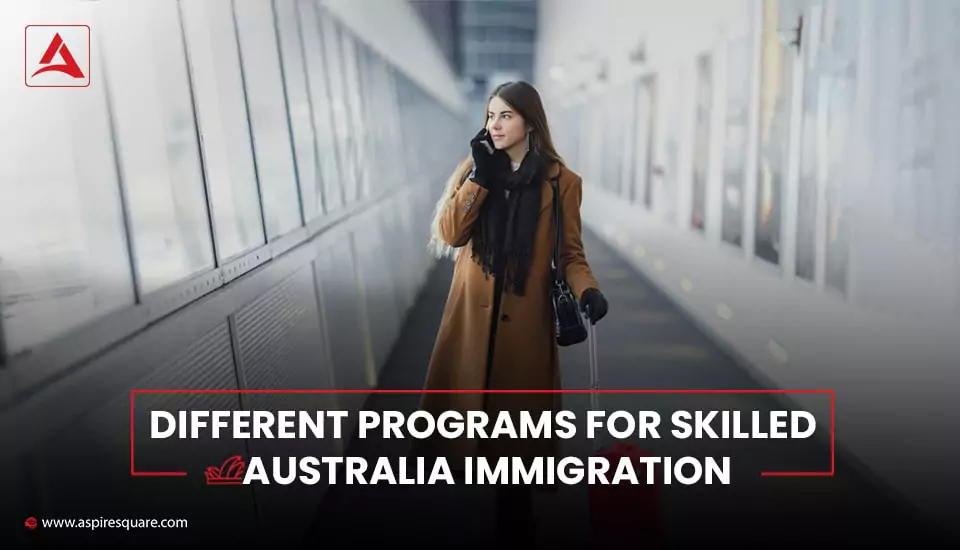 different-programs-for-skilled-australia-immigration-667e4c60836b9