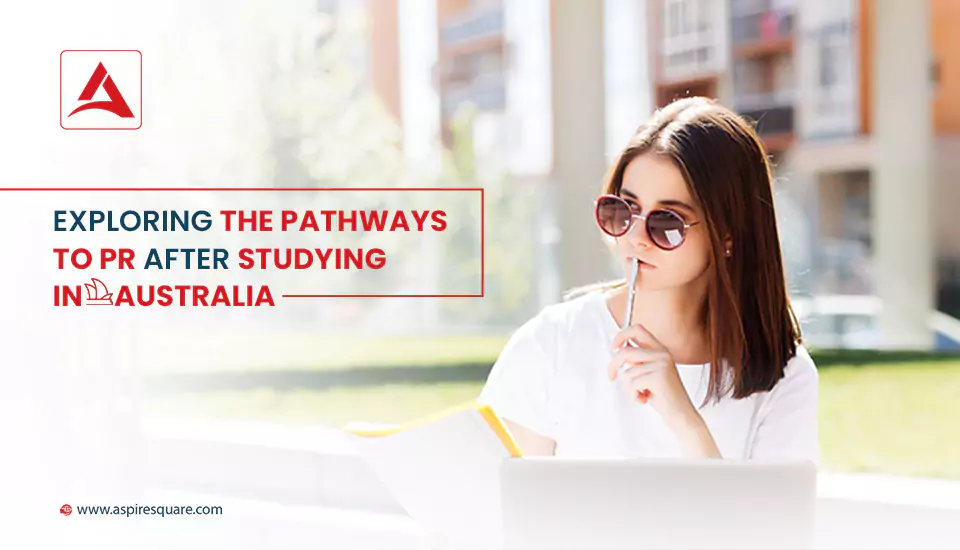 exploring-the-pathways-to-permanent-residency-pr-after-studying-in-australia-667d654847787