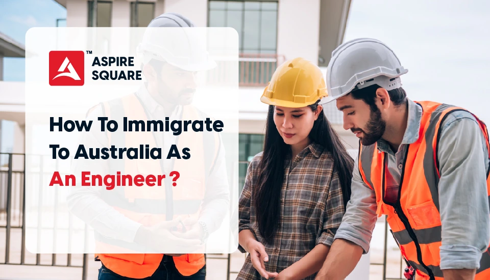 How-to-Immigrate-to-Australia-as-an-Engineer